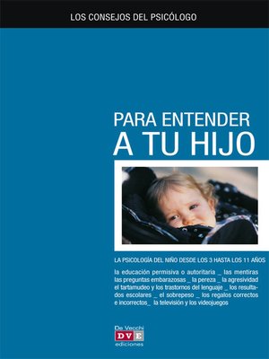 cover image of Los consejos del psicólogo para entender a tu hijo
